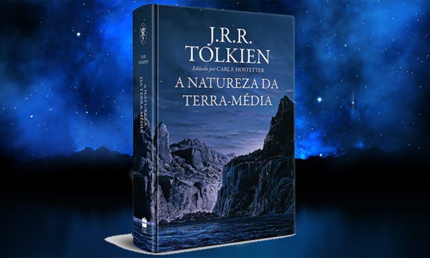“A Natureza da Terra-Média” chega hoje ao Brasil