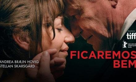 Crítica – Ficaremos Bem