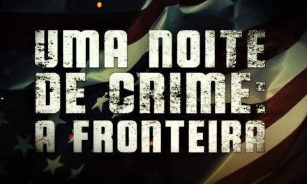 Crítica – Uma Noite de Crime: A Fronteira