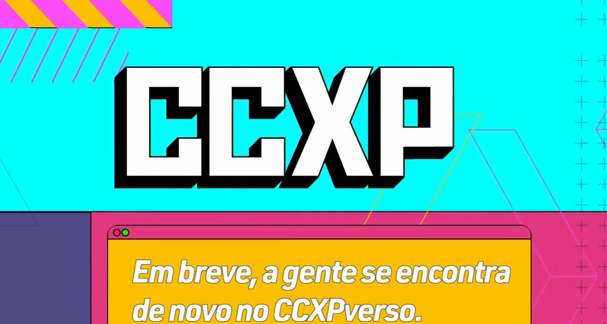 CCXP 2021 será em formato online e terá mais 3 edições em 2022