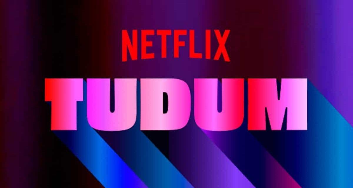 Tudum : Evento da Netflix ganha trailer e programação
