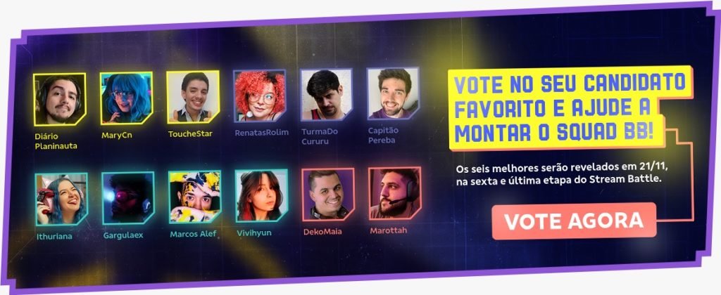 Vote no seu candidato preferido do Stream Battle BB