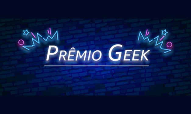 2° Prêmio Geek de Literatura: as inscrições vão até 5 de novembro