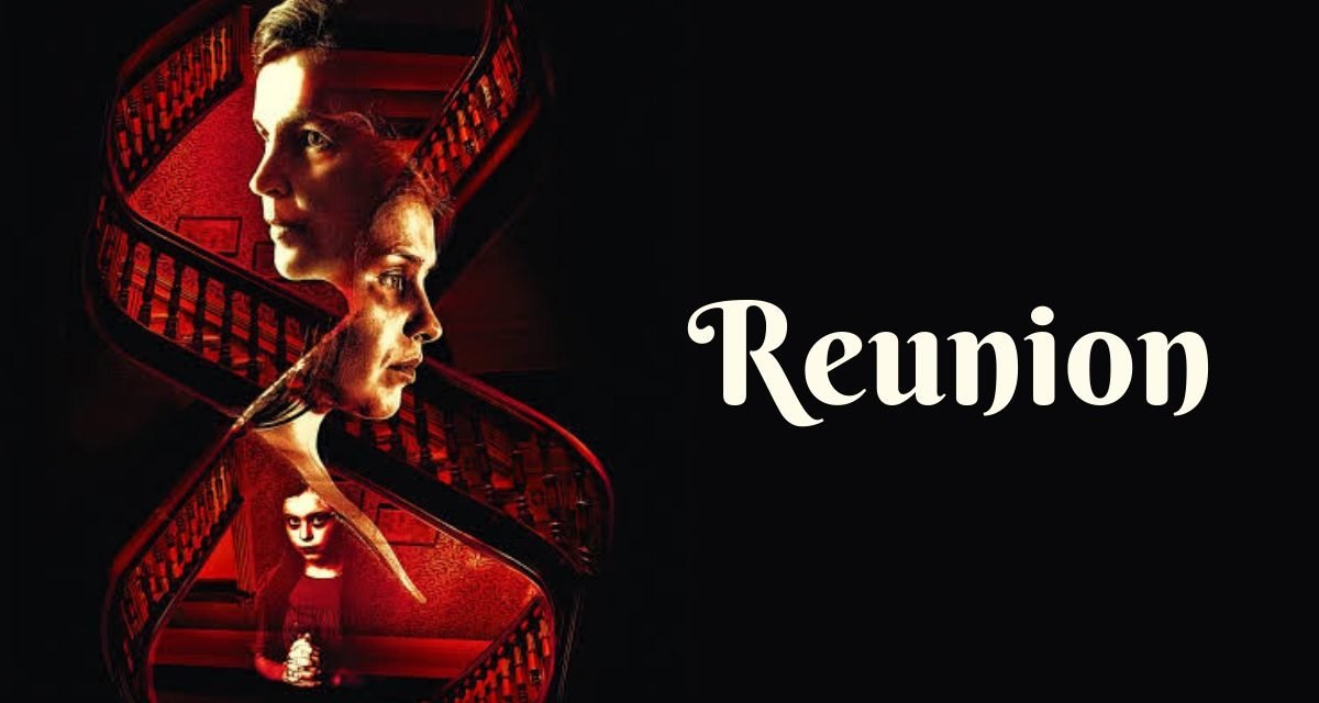 Crítica | Reunion