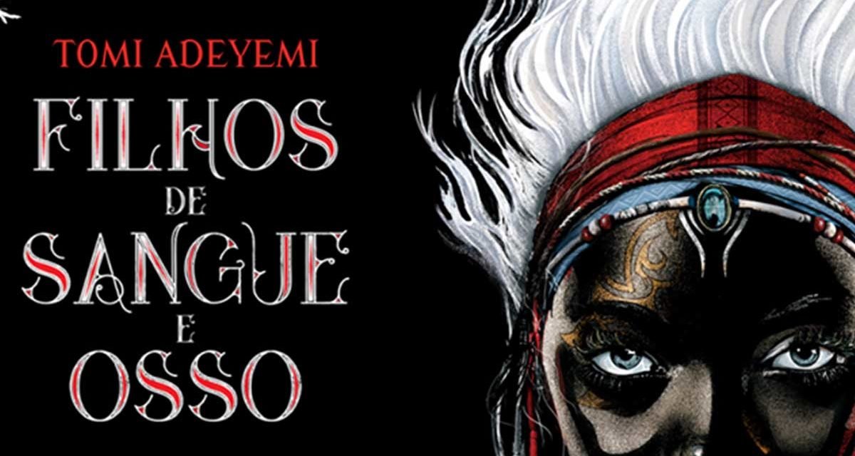 Livro Filhos de Sangue e Osso tem adaptação cinematográfica anunciada