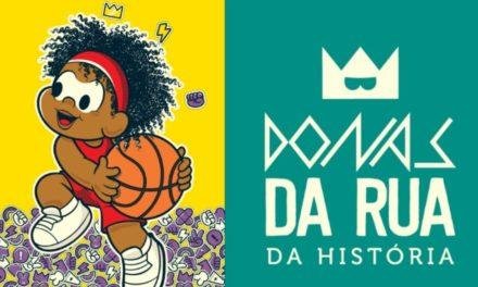 Exposição Donas da Rua da História homenageia o mês da mulher