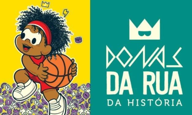 Exposição Donas da Rua da História homenageia o mês da mulher