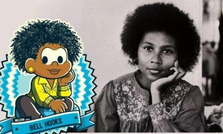 Donas da Rua Da História: homenageada a bell hooks