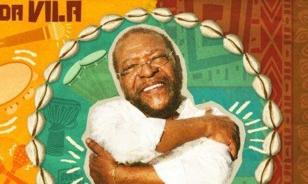Martinho da Vila reúne amigos e família em novo projeto
