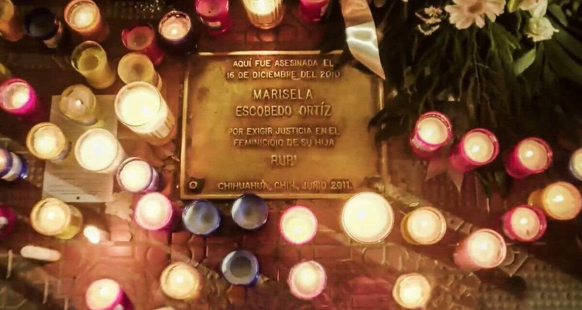 Dia das mulheres: As Três Mortes de Marisela Escobedo