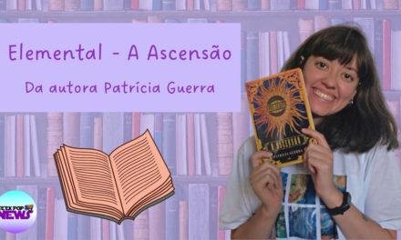 Elemental – A Ascensão: uma leitura fluída e que traz questionamentos