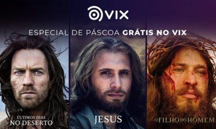 VIX Filmes libera especial de Páscoa para assistir de graça