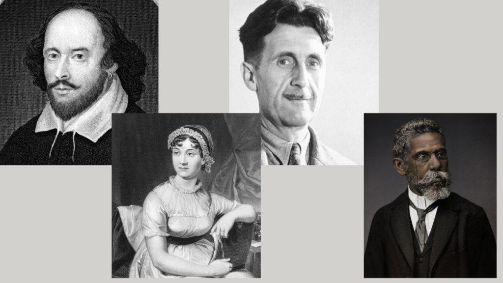 William Shakespeare, Jane Austen, George Orwell, Machado de Assis