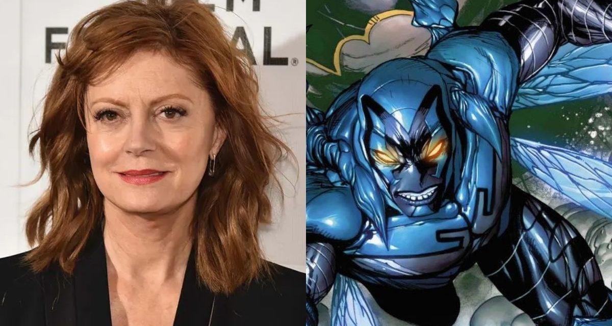 Susan Sarandon é escalada como vilã de Besouro Azul da DC