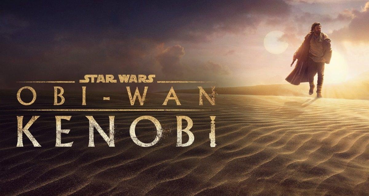 Obi-Wan Kenobi: Nossas primeiras impressões