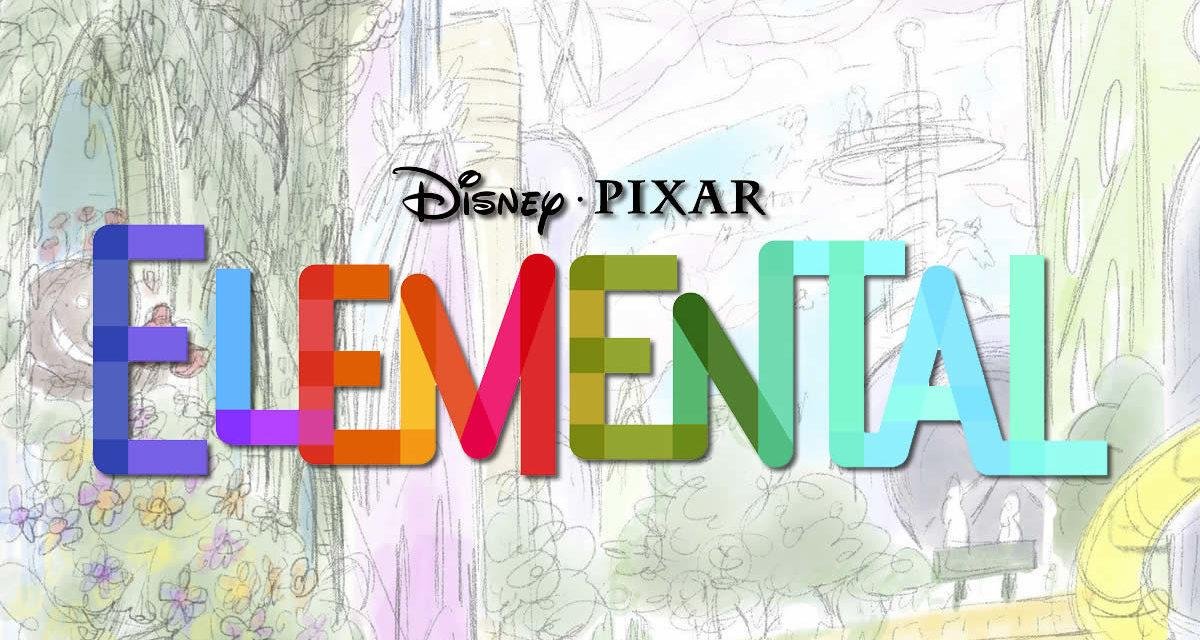 Pixar mostra detalhes de “Elemental”, seu 27º Longa-metragem