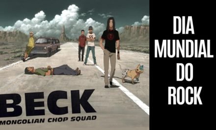 Beck: um anime para celebrar o Dia Mundial do Rock