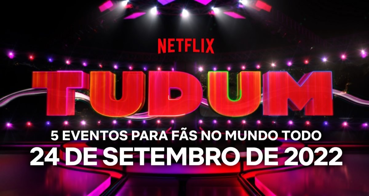TUDUM: Netflix anuncia o retorno do evento mundial