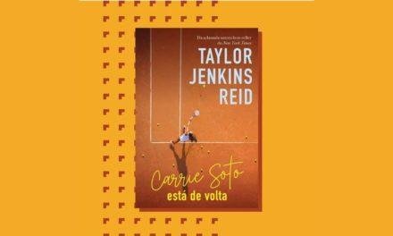 Carrie Soto Está de Volta: Taylor Jenkins Reid lança novo livro