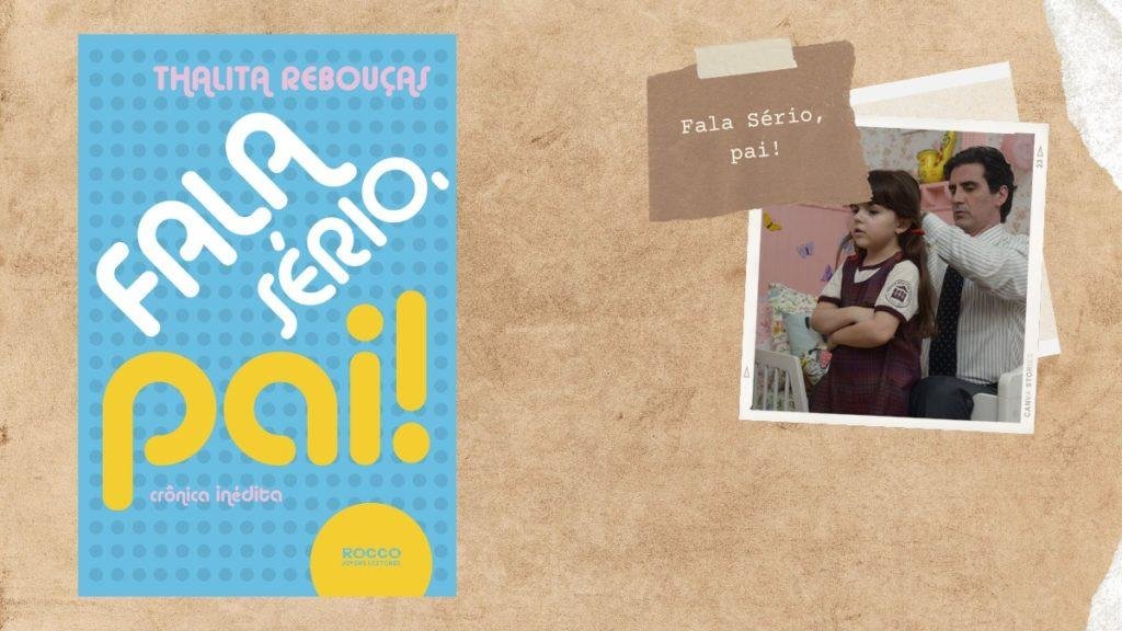 Livros Dia dos Pais: Fala Sério, Pai!
