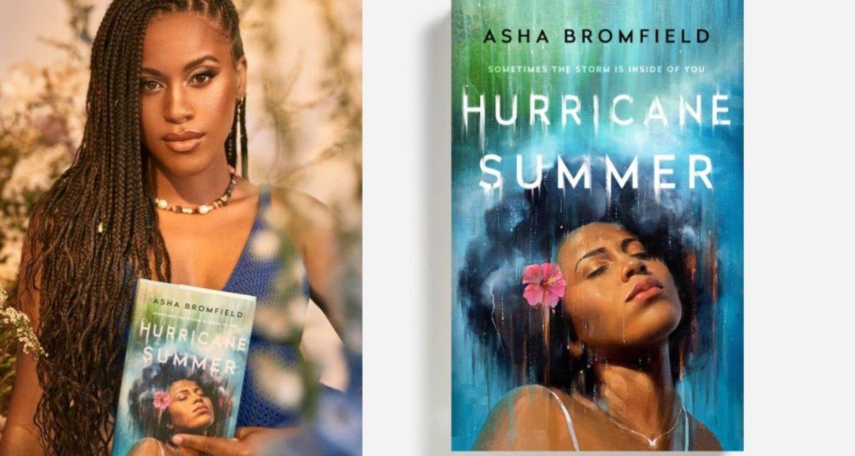 Hurricane Summer: livro de Asha Bromfield ganhará adaptação