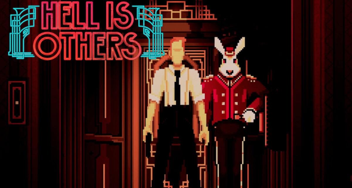 Review – Hell is Others