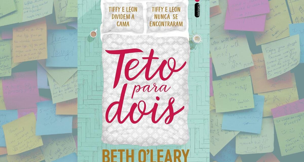 Resenha: Teto para Dois, de Beth O’leary