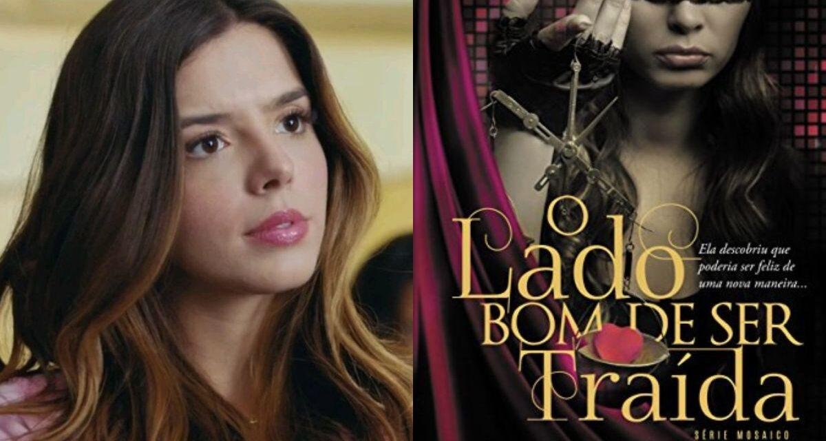 “O Lado Bom de Ser Traída” vira filme com Giovanna Lancelotti