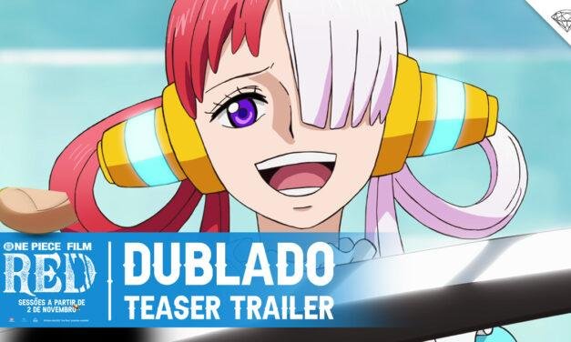 One Piece Film Red | filme ganha teaser dublado