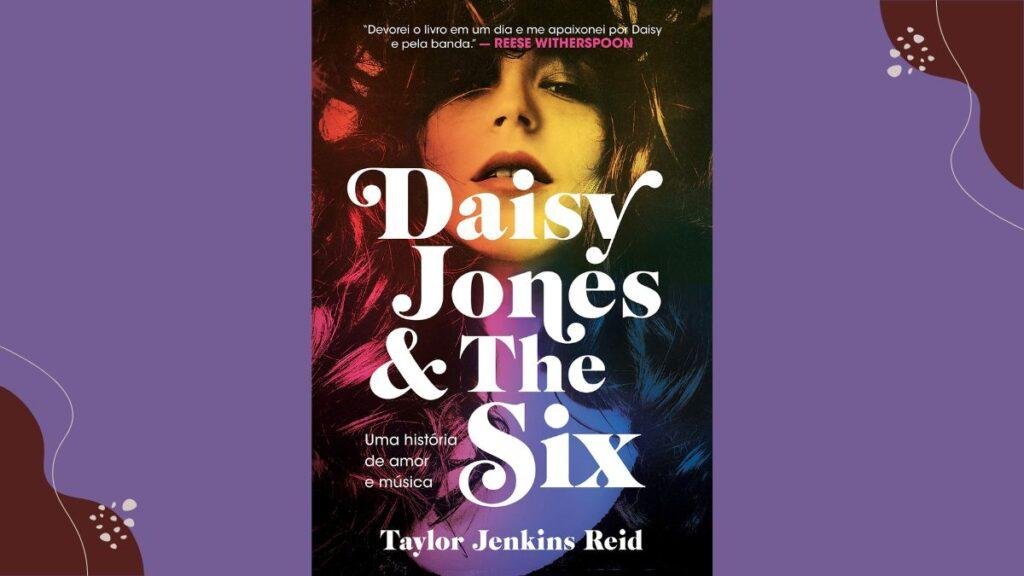 daisy jones e the six taylor jenkins reid