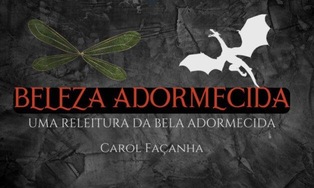 Beleza Adormecida: autora nacional lança releitura de Bela Adormecida