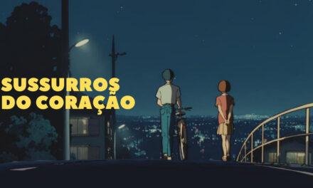 Sussurros do Coração e a vontade de crescer