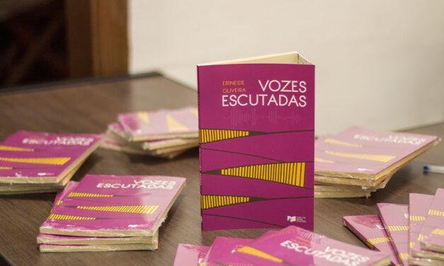 Resenha: Vozes Escutadas – Livro de poesias de Erineide Oliveira