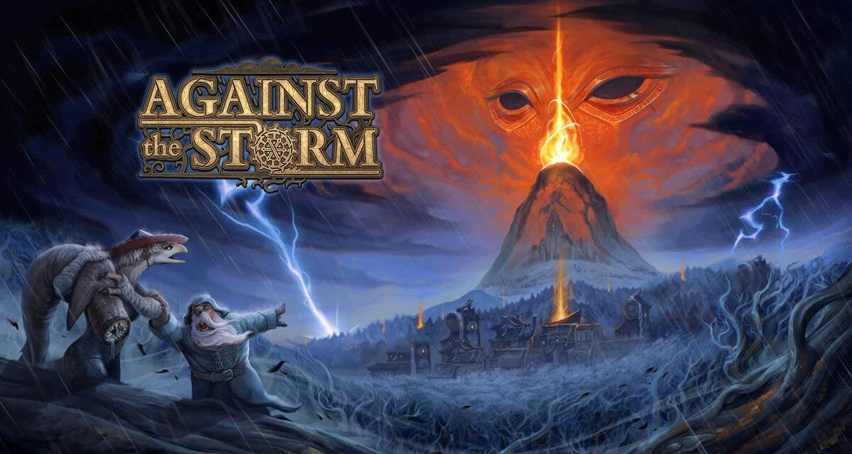 Review – Against the Storm