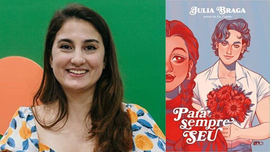 Para sempre seu Julia Braga