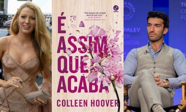 Adaptação de “É Assim Que Acaba” é adiada para agosto