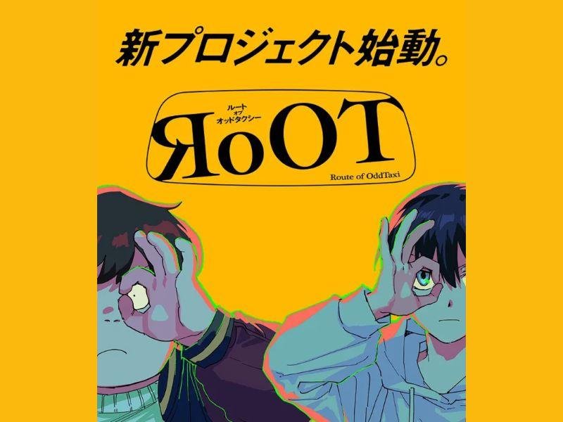 Odd Taxi | Anunciado RoOT: Route of Odd Taxi;
Prévia RoOT: Rpute of Odd Taxi