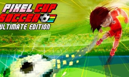 Review – Pixel Cup Soccer – Ultimate Edition