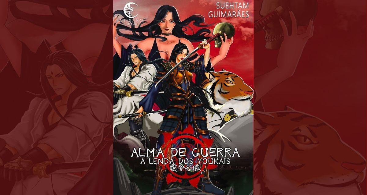 Conheça “Alma de Guerra”, livro de Suehtam Guimarães