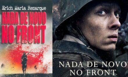 Nada de Novo no Front: conheça o livro que inspirou o filme