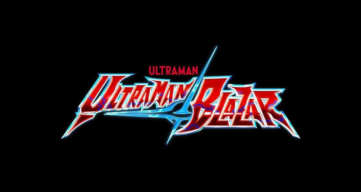 Ultraman Blazar | A série Ultraman de 2023