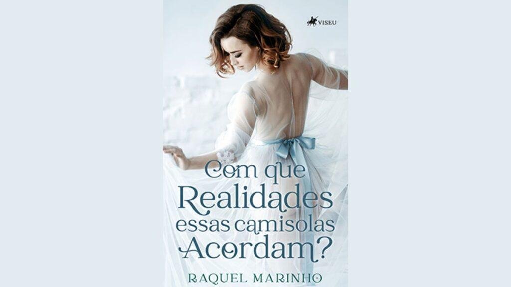 Resenha do livro "Com que Realidade Essas Camisolas Acordam?"