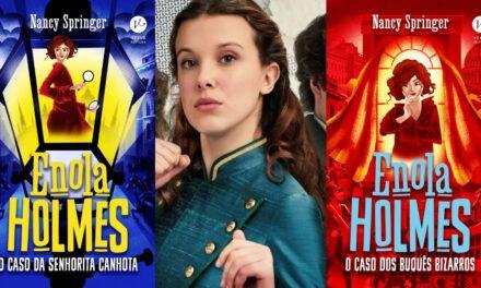 Enola Holmes: Novas edições serão lançadas em julho
