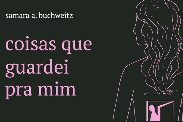 Reprodução: Divulgação do livro "Coisas Que Guardei Pra Mim"