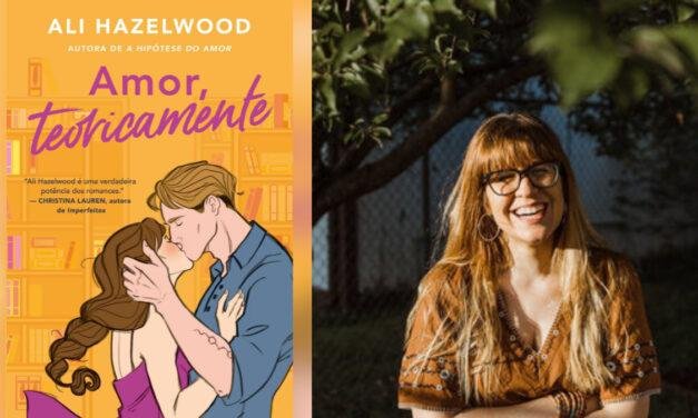 Ali Hazelwood: Mais um romance da autora chega nas livrarias