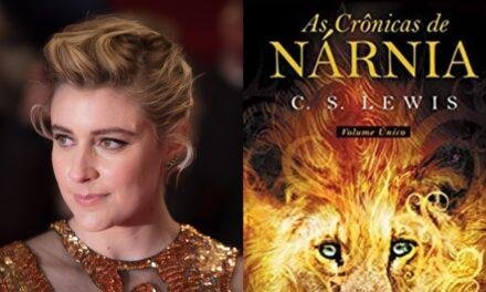 Greta Gerwig irá dirigir novos filmes de As Crônicas de Nárnia para a Netflix
