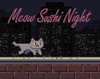 Meow Sushi night