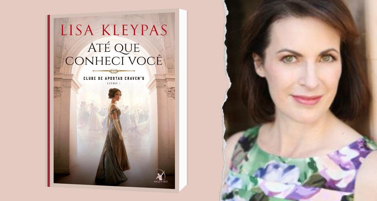 Lisa Kleypas: Novo romance da autora chega nas livrarias