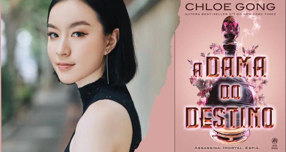 Chloe Gong: Livro “A Dama do Destino” será lançado em setembro