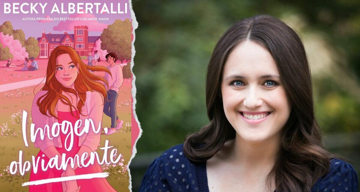 Novo livro de Becky Albertalli chega às livrarias em outubro